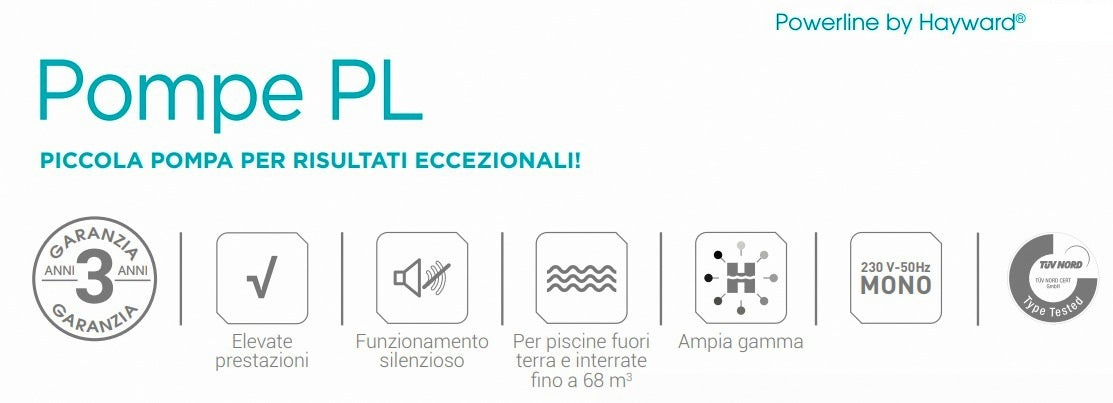 Pompa Piscina per Ricircolo e Filtraggio Acqua Hayward PL Power Line IE2 - Monofase - 0,5 / 1 HP - 9,7 / 15 M3/H