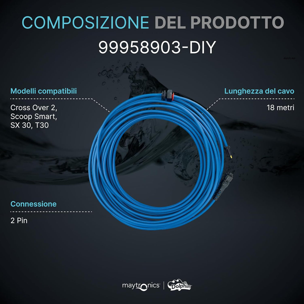 Cavo galleggiante blu 18 metri con connettori 2 pin per robot piscina Maytronics Dolphin.