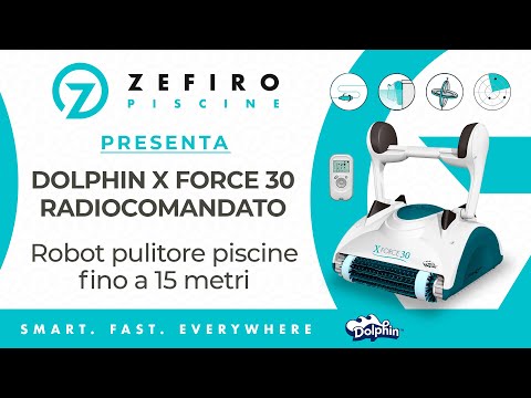 Video Dolphin XForce 30 Digital con Radiocomando - Robot Elettrico Pulitore per Piscina fino a 15 Mt
