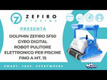 Video Dolphin ZEFIRO SF50 Gyro Digital - Robot Elettrico Pulitore per Piscina fino a 15 Mt